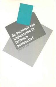 De kwaliteit van implantaten