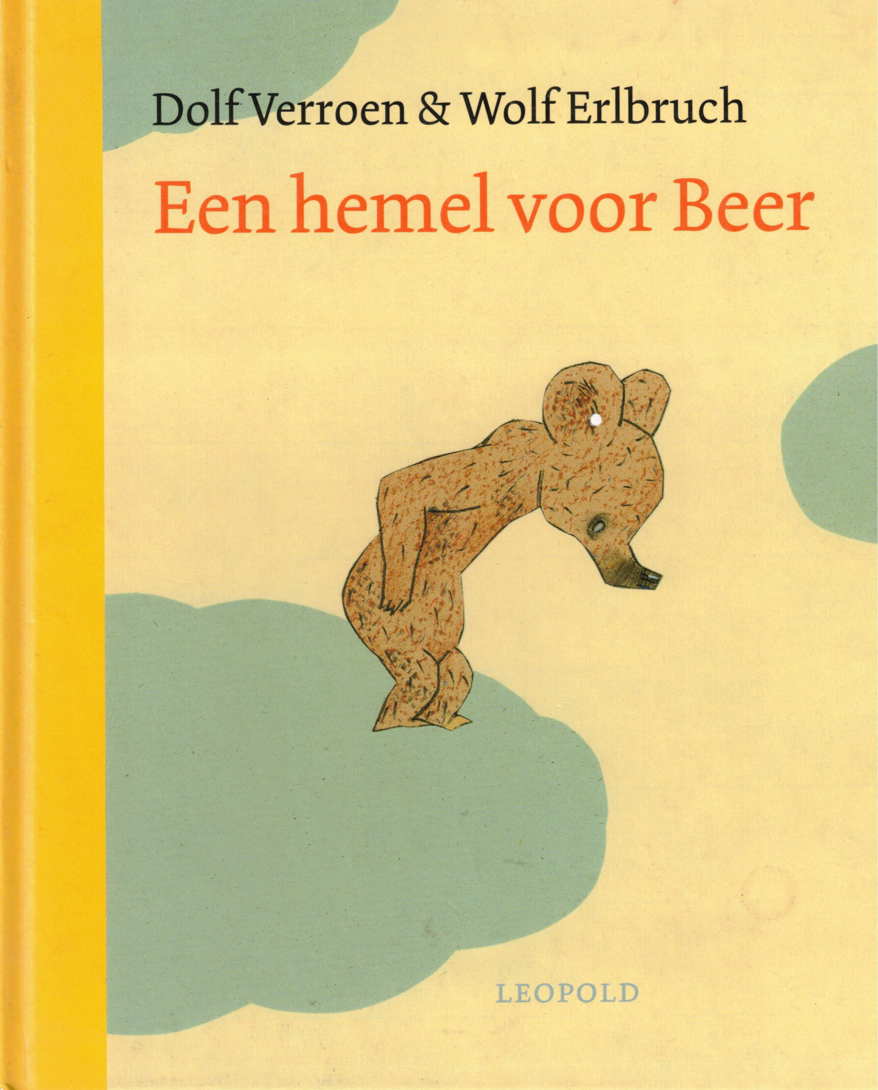 Een hemel voor beer, Dolf Verroen & Wolf Erlbruch